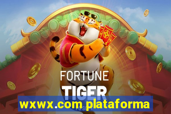 wxwx.com plataforma